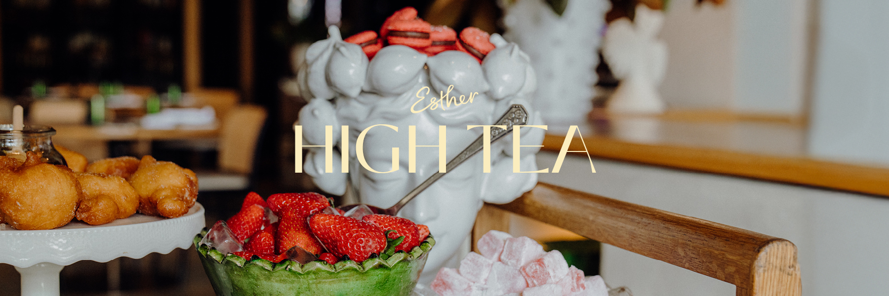 Esther’s High Tea
