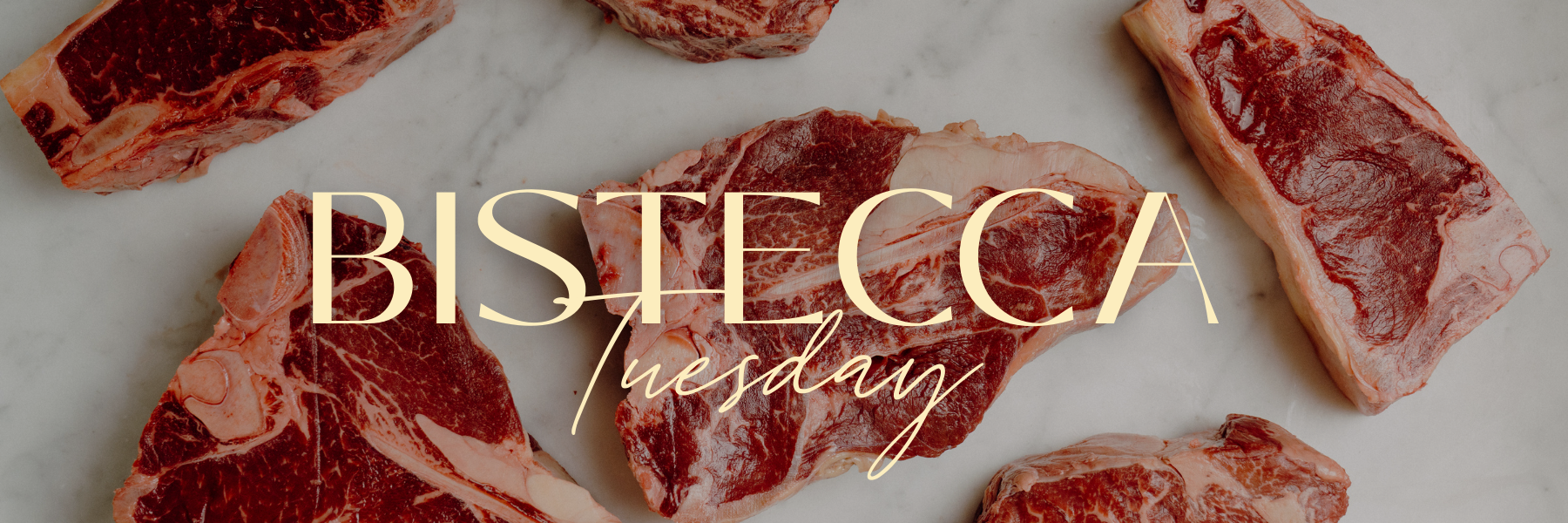 Bistecca Tuesday
